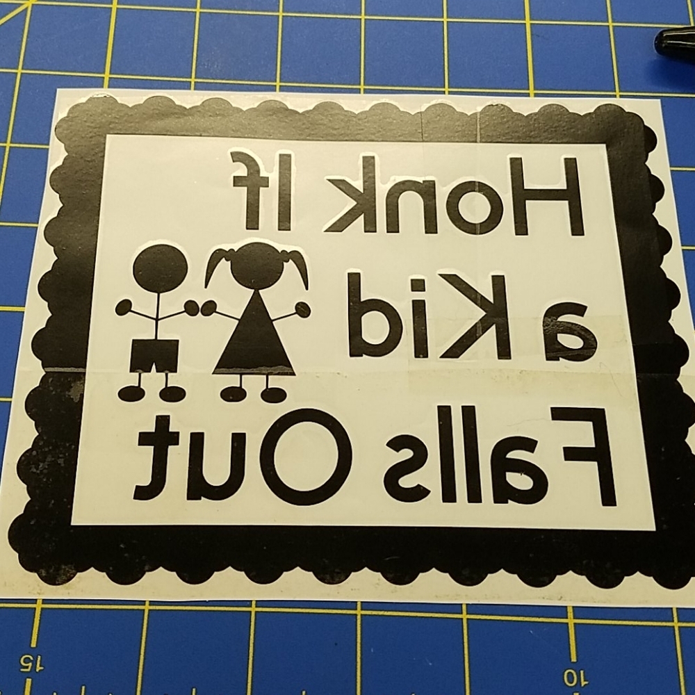 Honk if A Kid Falls Out 6" x 7" Vinyl Car Decal